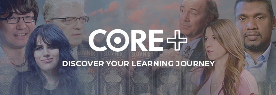 CORE+: The Exchange of Ideas and Lifelong Learning