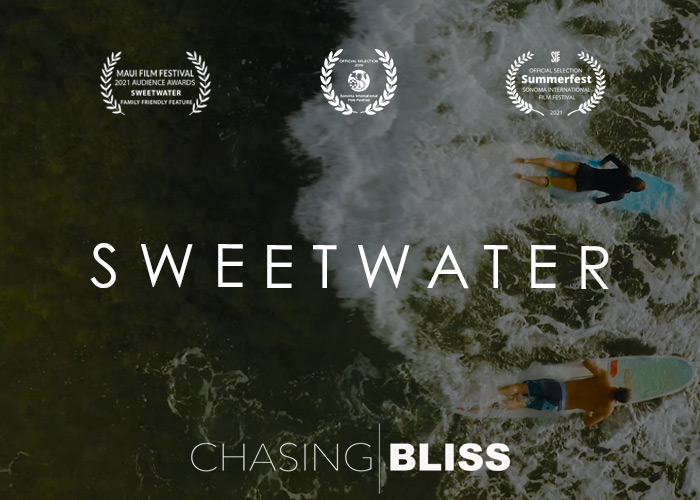 Chasing Bliss: Sweetwater