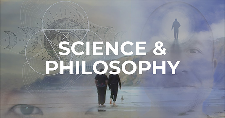 Science & Philosophy