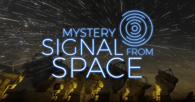 Mystery Signal From Space
