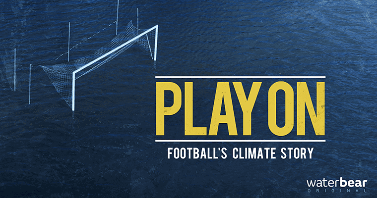 Play On: Football's Climate Story