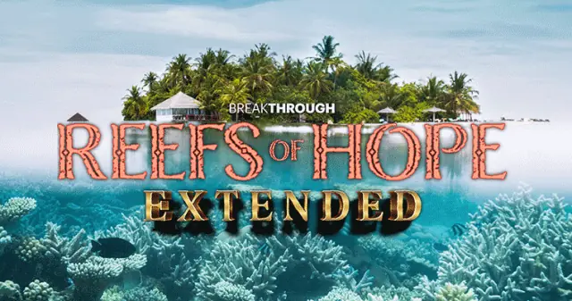Reefs of Hope (Extended)