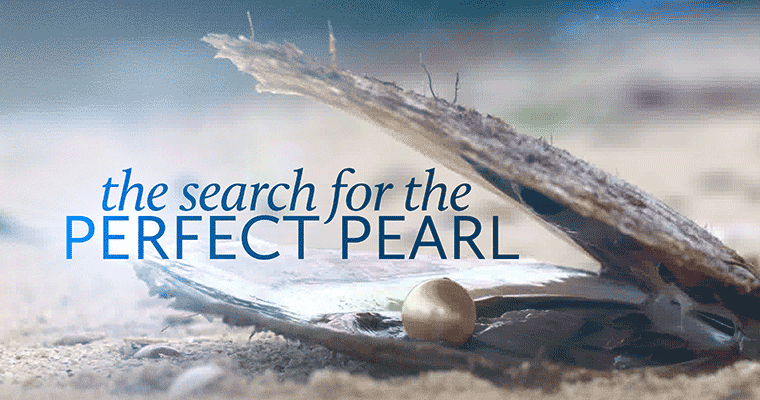 The Search for the Perfect Pearl