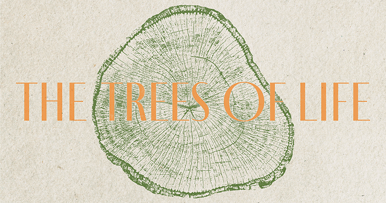 The Trees of Life