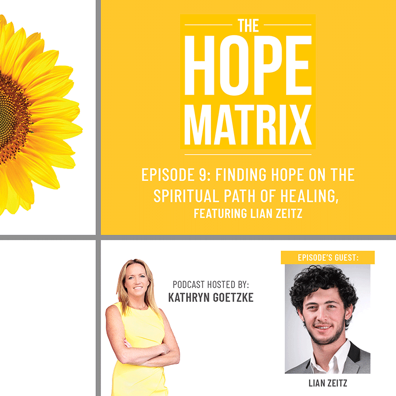 Finding Hope on the Spiritual Path of Healing, featuring Lian Zeitz title card