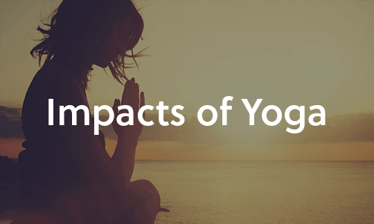 Impacts of Yoga