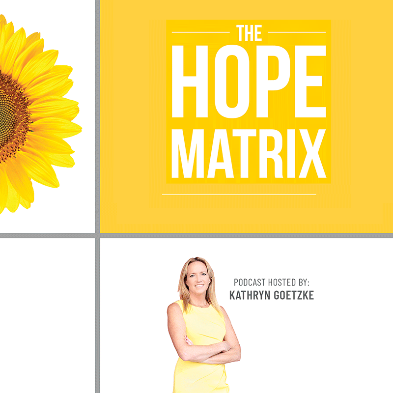 The Hope Matrix