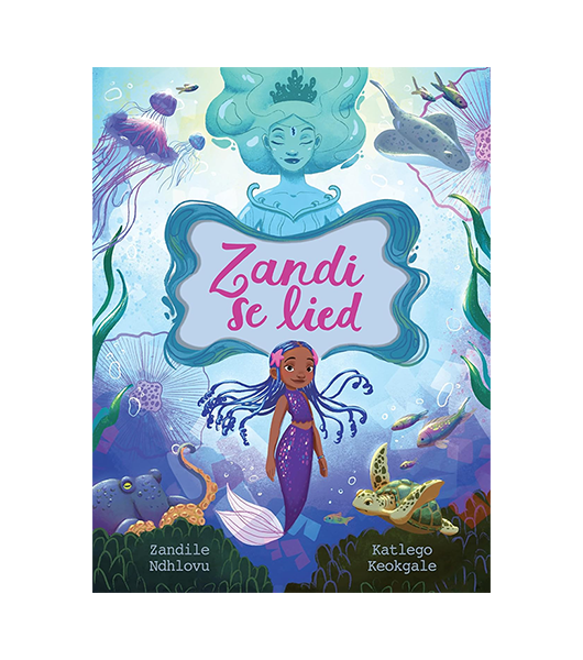 Zandi's Song - Afrikaans edition