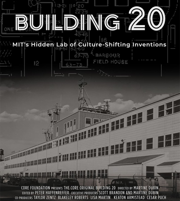Building 20: MIT's Hidden Lab of Culture-Shifting Inventions